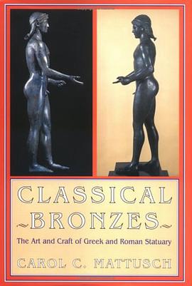Classical Bronzes pdf epub mobi 电子书 下载
