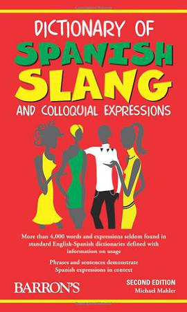 Dictionary of Spanish Slang and Colloquial Expressions pdf epub mobi 电子书 下载