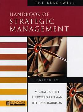 The Blackwell Handbook of Strategic Management (Blackwell Handbooks in Management) pdf epub mobi 电子书 下载