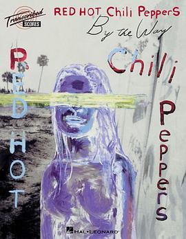 Red Hot Chili Peppers - By the Way pdf epub mobi 电子书 下载