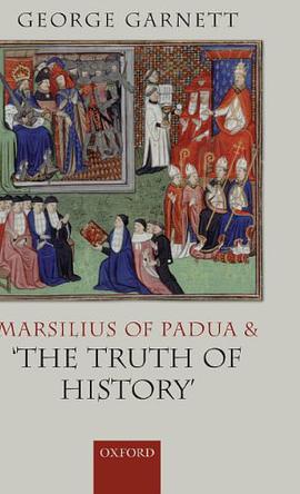 Marsilius of Padua and 'the Truth of History' pdf epub mobi 电子书 下载