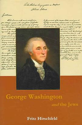 George Washington and the Jews pdf epub mobi 电子书 下载