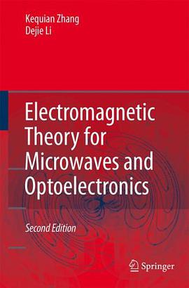 Electromagnetic Theory for Microwaves and Optoelectronics 2008 pdf epub mobi 电子书 下载