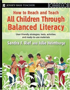 How to Reach and Teach All Children Through Balanced Literacy pdf epub mobi 电子书 下载