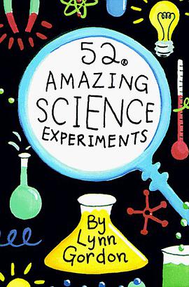 52 Amazing Science Experiments pdf epub mobi 电子书 下载