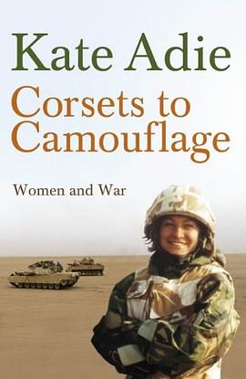 Corsets to Camouflage pdf epub mobi 电子书 下载