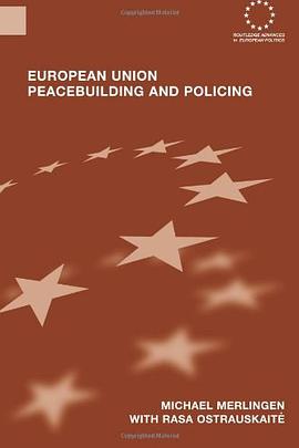 European Union Peacebuilding and Policing