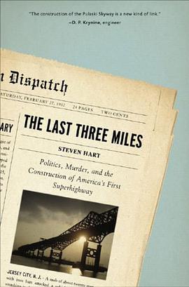 The Last Three Miles pdf epub mobi 电子书 下载