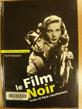Le Film Noir 黑色電影 pdf epub mobi 電子書 下載