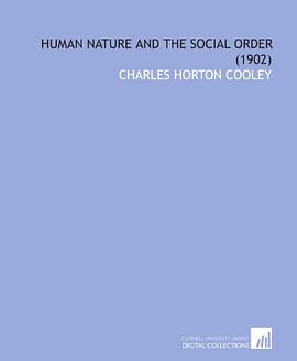 Human Nature and the Social Order  (1902) pdf epub mobi 电子书 下载