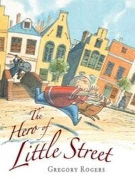 The Hero of Little Street (Boy Bear) pdf epub mobi 电子书 下载