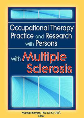 Occupational Therapy Practice and Research with Persons with Multiple Sclerosis pdf epub mobi 电子书 下载