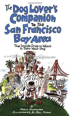 The Dog Lover's Companion to the San Francisco Bay Area pdf epub mobi 電子書 下載