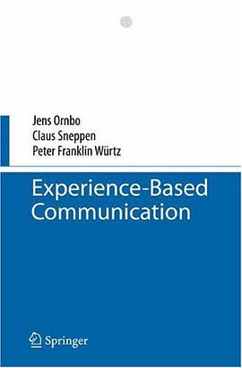 Experience-Based Communication