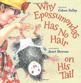 Why Epossumondas Has No Hair on His Tail pdf epub mobi 电子书 下载