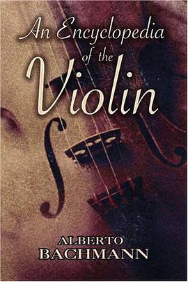 An Encyclopedia of the Violin pdf epub mobi 下载