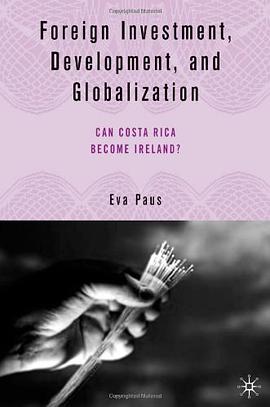 Foreign Investment, Development and Globalization