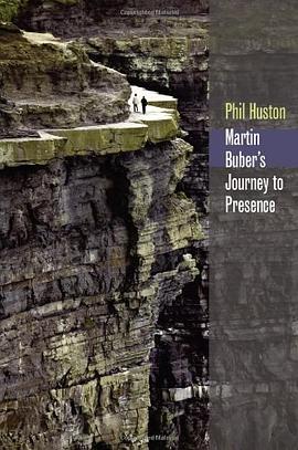 Martin Buber's Journey to Presence pdf epub mobi 下载