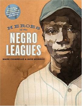 Heroes of the Negro Leagues pdf epub mobi 电子书 下载