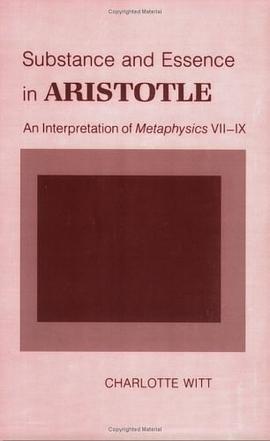 Substance and Essence in Aristotle pdf epub mobi 电子书 下载