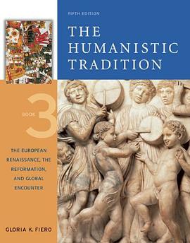 The Humanistic Tradition, Book 3 pdf epub mobi 电子书 下载