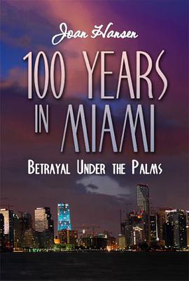 100 Years in Miami pdf epub mobi 电子书 下载