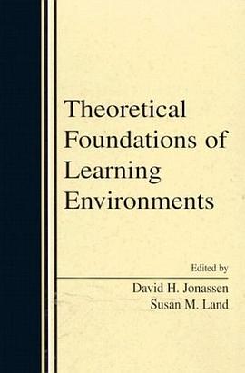 Theoretical Foundations of Learning Environments pdf epub mobi 电子书 下载