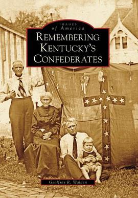 Remembering Kentucky's Confederates pdf epub mobi 电子书 下载