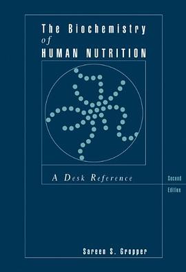 The Biochemistry of Human Nutrition pdf epub mobi 电子书 下载