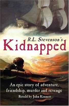 R.L. Stevenson's Kidnapped Retold by John Kennett pdf epub mobi 电子书 下载