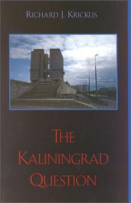 The Kaliningrad Question pdf epub mobi 电子书 下载
