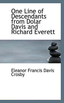 One Line of Descendants from Dolar Davis and Richard Everett pdf epub mobi 电子书 下载