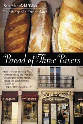 Bread of Three Rivers pdf epub mobi 电子书 下载