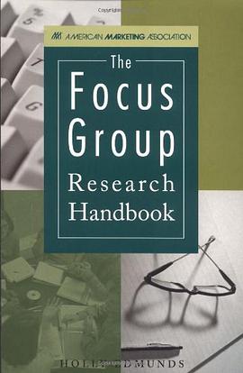 Focus Group Research Handbook pdf epub mobi 电子书 下载