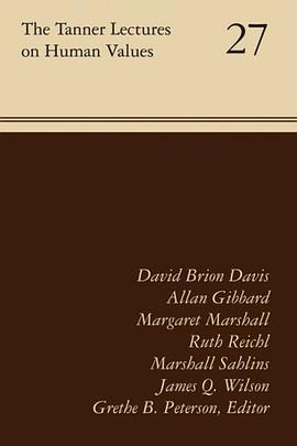 The Tanner Lectures on Human Values, Volume 27 pdf epub mobi 电子书 下载