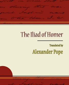 The Iliad of Homer - Alexander Pope pdf epub mobi 电子书 下载