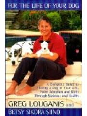 FOR THE LIFE OF YOUR DOG: A Complete Guide to Having a Dog From Adoption and Birth Through Sickness  pdf epub mobi 电子书 下载