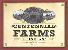 Centennial Farms of Indiana pdf epub mobi 电子书 下载