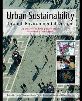 Urban Sustainability Through Environmental Design pdf epub mobi 电子书 下载