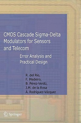 Cmos Cascade Sigma-delta Modulators for Sensors and Telecom pdf epub mobi 下载