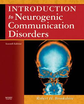 Introduction to Neurogenic Communication Disorders pdf epub mobi 电子书 下载