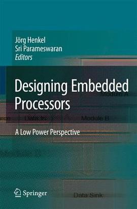 Designing Embedded Processors pdf epub mobi 电子书 下载