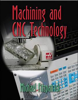 Machining and CNC Technology, Student Text