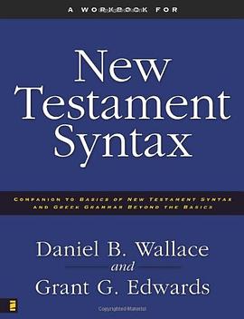A Workbook for New Testament Syntax pdf epub mobi 电子书 下载