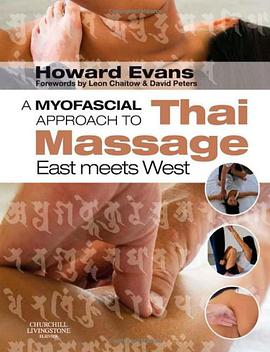 A Myofascial Approach to Thai Massage pdf epub mobi 下载