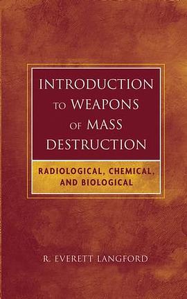 Introduction to Radiological, Biological, and Chemical Warfare Agents pdf epub mobi 电子书 下载