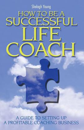 How to be a Successful Life Coach pdf epub mobi 下载