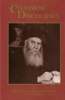 Chasidic Discourses pdf epub mobi 电子书 下载