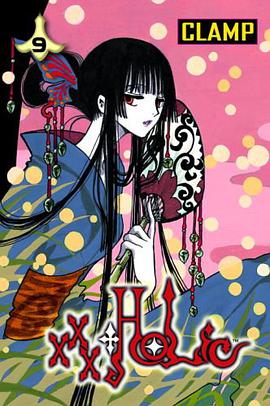xxxHOLiC, Volume 9 pdf epub mobi 电子书 下载