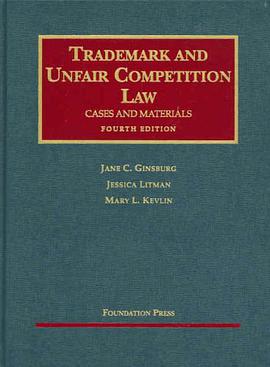 Trademark and Unfair Competition Law pdf epub mobi 電子書 下載